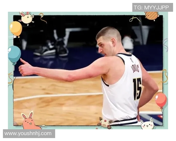 不打了!再见约基奇!彻底无缘MVP